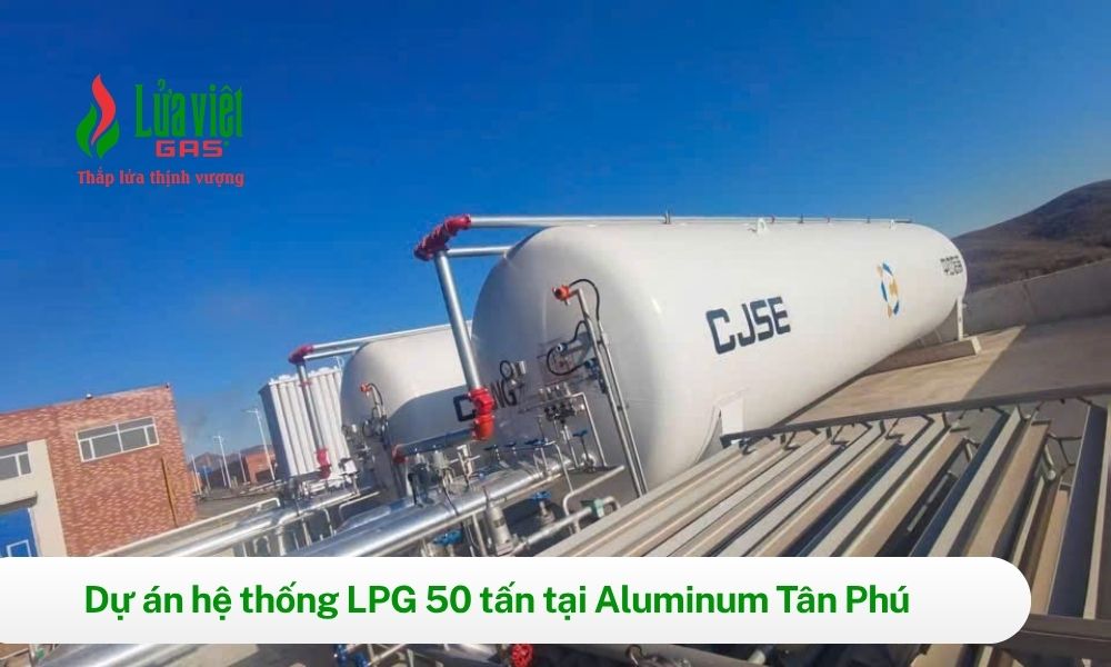 Lắp đặt hệ thống LPG tại Aluminum Tân Phú