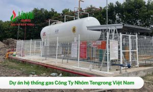 Lắp đặt hệ thống LPG tại nhà máy Nhôm Tengrong - Hưng Yên